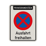 Verkehrsschild Ausfahrt freihalten + Abschleppregelung - reflektierend