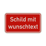 Verkehrsschilder mit Wunschtext rot/weiß 2:1 - reflektierend