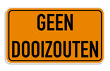 Informatiebord geen dooizouten - Bescherm ondergrond & beplanting