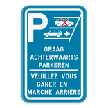 Parkeerbord - Graag achterwaarts parkeren - Veuillez vous garer en marche arrière