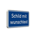 Verkehrsschilder mit Wunschtext blau/weiß 2:1 - reflektierend