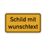 Verkehrsschilder mit Wunschtext gelb/schwarz 2:1 - reflektierend