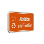 Hinweisschild Altkleider und Textilien orange/weiß mit 2x Piktogram - reflektierend