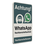 Verkehrsschild - Achtung (WhatsApp) Nachbarschaftsschutz - reflektierend