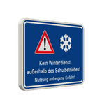 Verkehrsschild kein Winterdienst außerhalb des Schulbetriebes - reflektierend