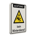 Warnschild Achtung kein Winterdienst - reflektierend