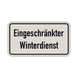Zusatzzeichen Eingeschränkter Winterdienst - reflektierend