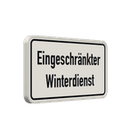 Zusatzzeichen Eingeschränkter Winterdienst - reflektierend