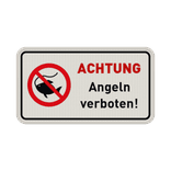 Schild Angeln verboten (Achtung) - reflektierend