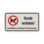 Schild Hunde verboten (Das Mitführen von Hunden ist strikt untersagt) - reflektierend
