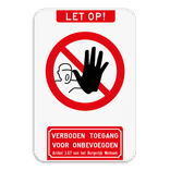 Bord Niet betreden verboden toegang artikel 3.67