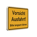 Schild Ausfahrt, bitte langsam fahren - reflektierend