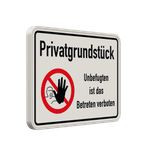 Schild Privatgrundstück - Unbefugten ist das Betreten verboten