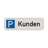 Parkschilder - Parkplatz nur für Kunden - reflektierend