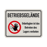 Verbotsschilder - Betriebsgelände, Unbefugten ist das Betreten des Lagers verboten