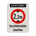 Verkehrsschild Durchfahrtshöhe beachten - reflektierend