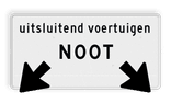 Onderbord - Uitsluitend voertuigen NOOT + OB504