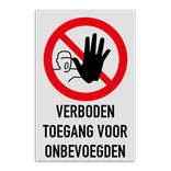 Verbodsbord - Verboden toegang voor onbevoegden - Vlakke uitvoering