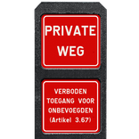 Bermpaal kunststof met twee bordjes private weg + verboden toegang - reflecterend