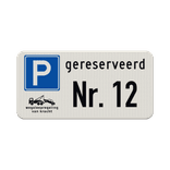 Bord parkeerplaats gereserveerd, eigen tekst + wegsleepregeling - reflecterend