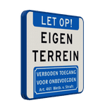 Verkeersbord eigen terrein, verboden toegang voor onbevoegden - reflecterend