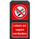 Verzwaarde bermpaal met twee bordjes roken en vapen niet toegestaan