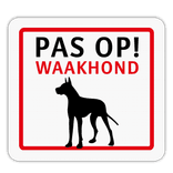 Vlak terreinbord 119x109mm - Pictogram PAS OP! Waakhond