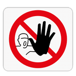 Vlak terreinbord 119x109mm - Pictogram Toegang verboden