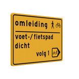Omleidingsbord voetpad/fietspad afgesloten, volg omleidingsroute - reflecterend