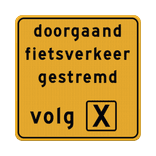 Verkeersbord doorgaand verkeer gestremd volg route - reflecterend
