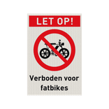Veiligheidspictogram met tekst verboden voor fatbikes - reflecterend