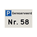 Parkeerplaats bord gereserveerd met huisnummer - reflecterend