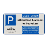 Bord eigen terrein parkeren uitsluitend bewoners/bezoekers - reflecterend