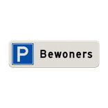 Parkeerplaats bord parkeren bewoners - reflecterend