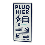Verkeersbord - Pluq hier (Gamma) klanten/bestelwagen - PLUQ (NL)