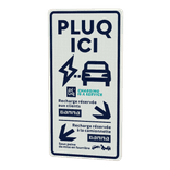 Verkeersbord - Pluq Ici (Gamma) klanten/bestelwagen - PLUQ (FR)