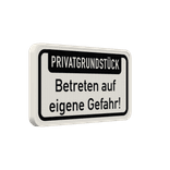 Schild Privatgrundstück, Betreten auf eigene Gefahr - reflektierend