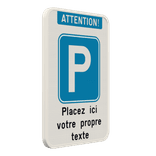 Panneau de stationnement personnalisable