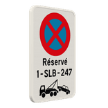 Interdiction de stationnement + texte personnalisé + règles de remorquage