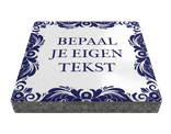 Stoeptegel met tekst (Delfts Blauw) (TS-ST_ETDB) - 30x30cm met facetrand