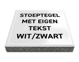 Stoeptegel met tekst wit/zwart (TS-ST_ETDB) - 30x30cm met facetrand