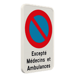 Interdiction de stationnement E1 - Excepté Médecins et Ambulances