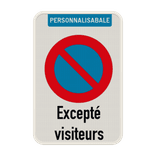 Panneau E1 – Interdiction de Stationner – Texte et Nom d’Entreprise Personnalisés
