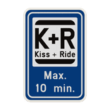Panneau de stationnement - Kiss&Ride + Texte personnalisé