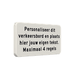 Verkeersbord eigen tekst wit/zwart - reflecterend