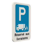 Panneau de stationnement réservé aux livraisons