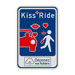 Panneau de stationnement Kiss&Ride personnalisable