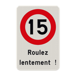 Panneau combiné - C43 - Roulez lentement