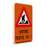 Panneau combiné - A31 - Texte personnalisé