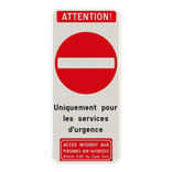 Panneau combiné - Accès réservé aux services d'urgence